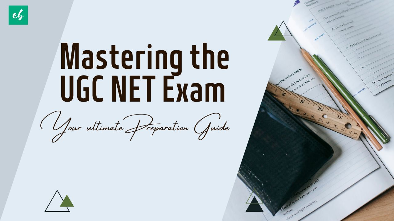 Mastering the UGC NET Exam Your Ultimate Preparation Guide