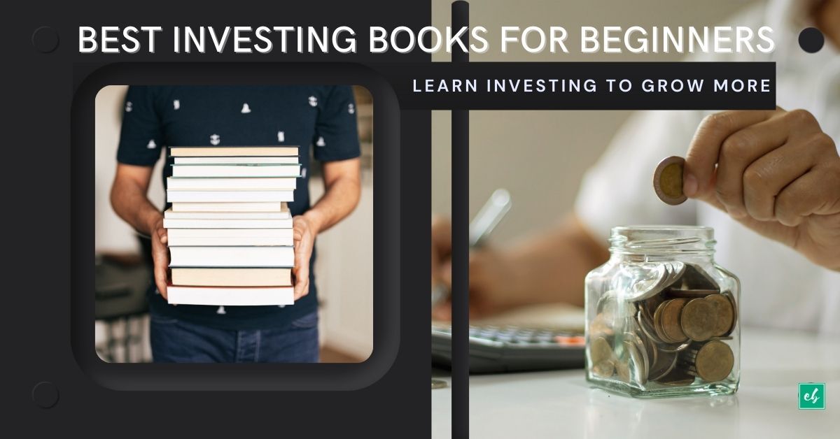 Best Investing Books for Beginners Learn Investing to Grow More
