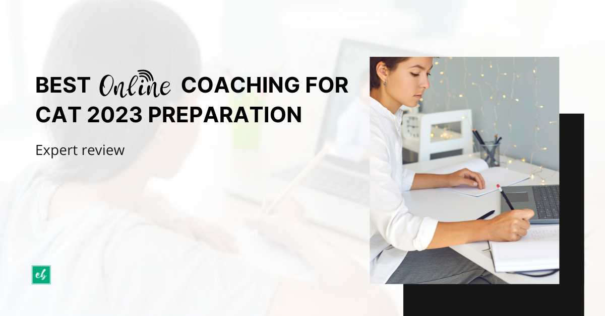 Best Online Coaching for CAT 2023 Preparation Expert Review
